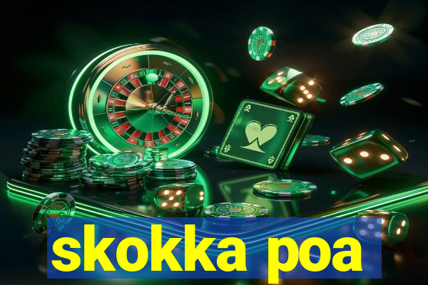 skokka poa